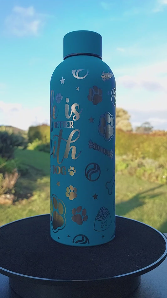 Unique Engraved Water Bottle 500ml Laser Engraved Stainless Steel Gifts Drink Bottle Live Is Better With A Dog